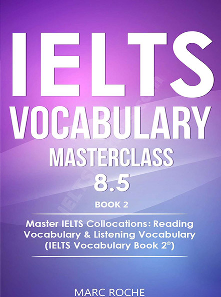 IELTS Vocabulary Masterclass 8.5 Book 2